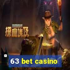 63 bet casino